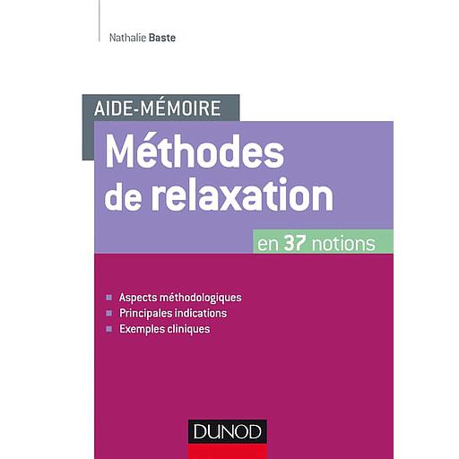 Aide-mémoire - Méthodes de relaxation