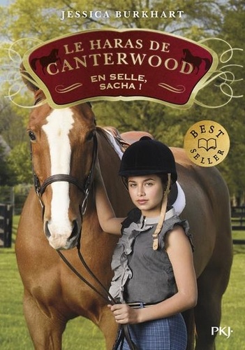 Le haras de Canterwood Tome 1 - En selle, Sacha !