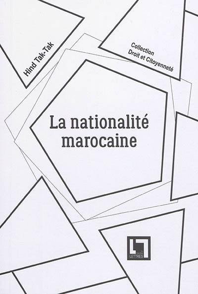 La nationalité Marocaine