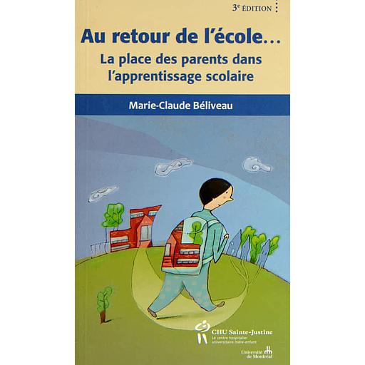 Au retour de l'école...  - La place des parents dans l'apprentissage scolaire