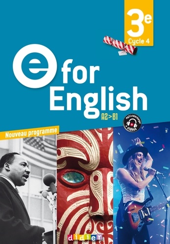 Anglais 3e - e for English A2 - B1 - Livre de l'élève