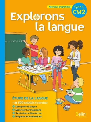 Grammaire CM2 cycle 3, Explorons la langue