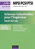 Sciences industrielles pour l'ingénieur tout-en-un MPSI-PCSI-PTSI - 2e éd.: conforme au nouveau programme