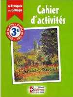 Le Français au collège 3e Activités - EB9