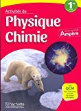 Activités de physique-chimie 1ère AC - Coll. Ampère