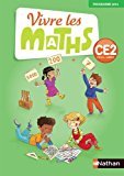 Vivre les maths CE2 - éd 2016