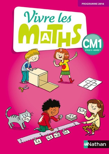 Vivre les maths CM1 - 2017