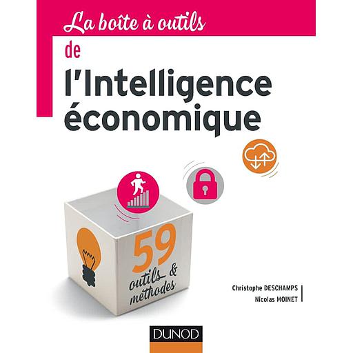La boîte à outils de l'intelligence économique