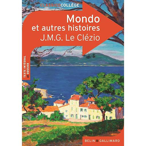 Mondo et trois autres histoires