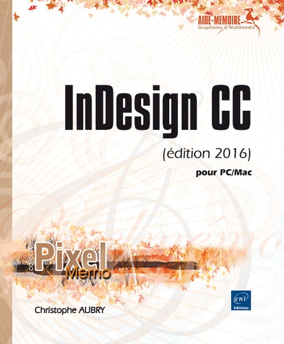 InDesign CC pour PC/Mac
