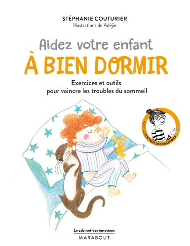 Aider votre enfant à bien dormir