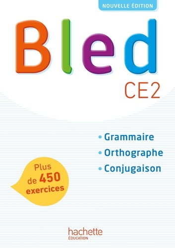 BLED CE2 - Livre de l'élève -  éd 2017