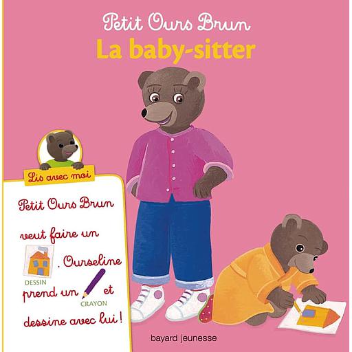 Petit Ours Brun - La baby-sitter