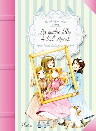 Les Quatre Filles du docteur March Tome 1 - Les quatres filles du Docteur March