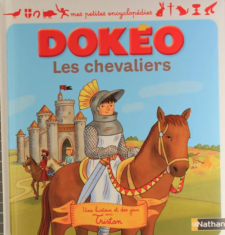 Dokéo 3-6 ans  : Les Chevaliers