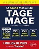 Le Grand Manuel du TAGE MAGE® - 220 fiches de cours, 15 tests blancs, 2000 questions + corrigés en vidéo -  édition 2018