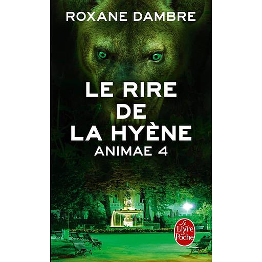 Animae Tome 4 - Le rire de la hyène
