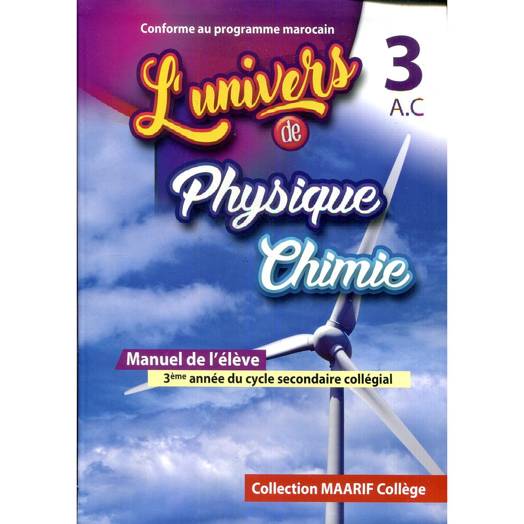 L'univers de physique Chimie  Manuel 3 AC
