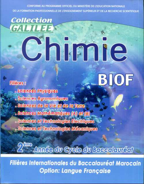 Chimie BIOF 2ème année Bac -galilée-