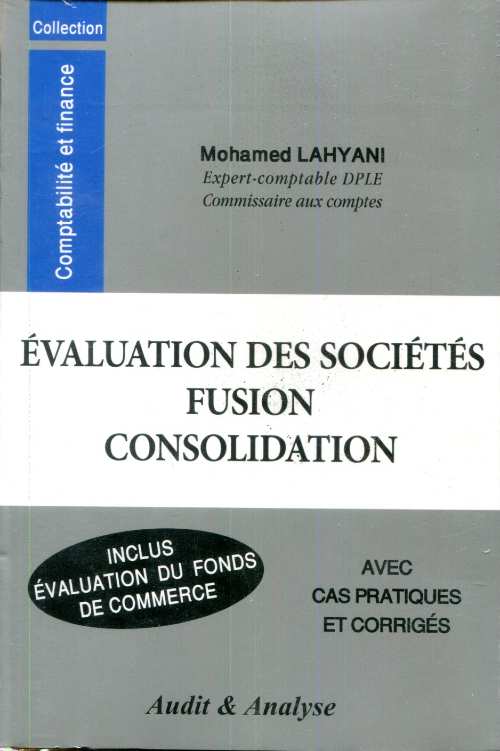 Evaluation des sociétés fusion consolidation