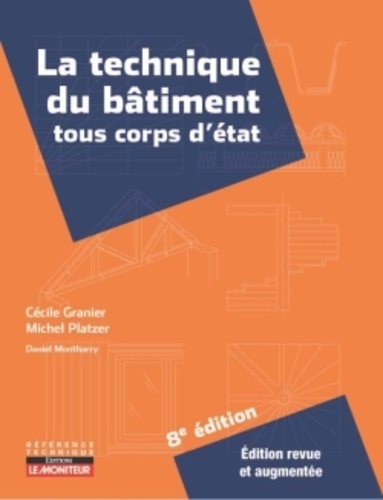 La technique du bâtiment tous corps d'état - Campus