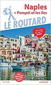LE ROUTARD 2019-NAPLES+pompéi et les iles