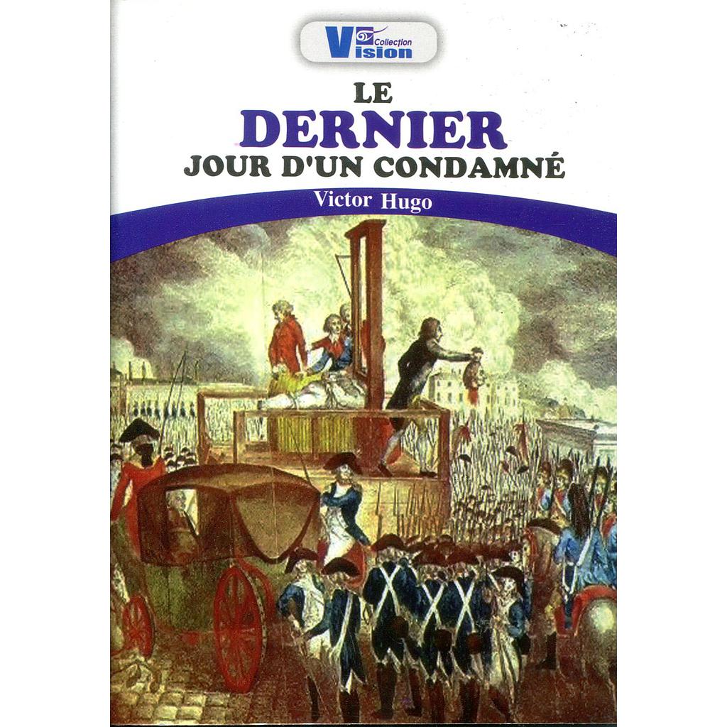 Le dernier jour d'un condamné