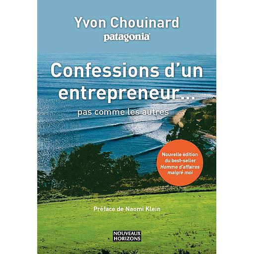 Confessions d'un entrepreneur... pas comme les autres