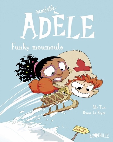 Mortelle Adèle Tome 15 - Funky moumoute