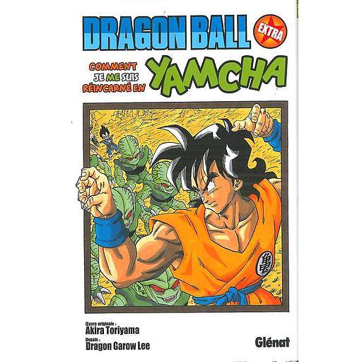 Dragon Ball - Comment je me suis réincarné en Yamcha ! - Extra