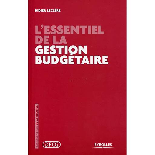 L'essentiel de la gestion budgétaire