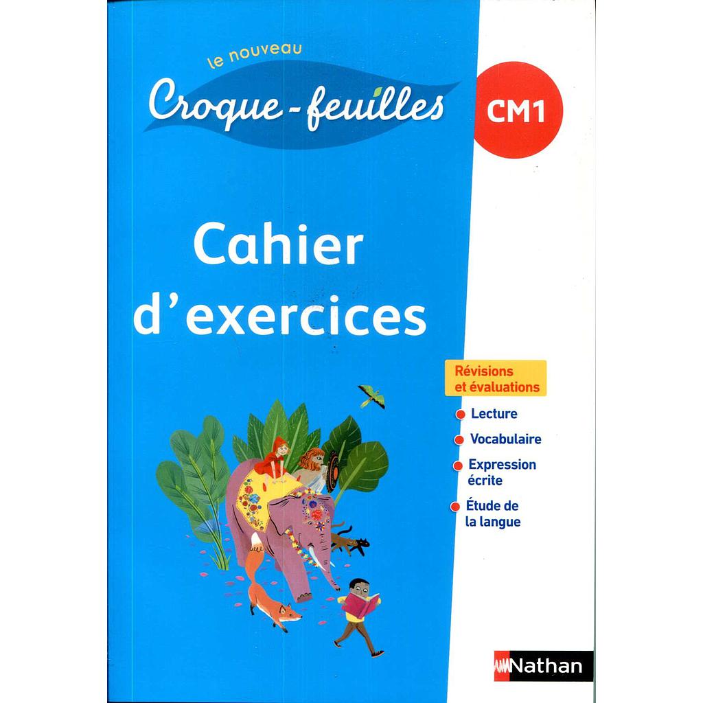Le nouveau Croque-feuilles CM1 - Cahier d'activités 2018