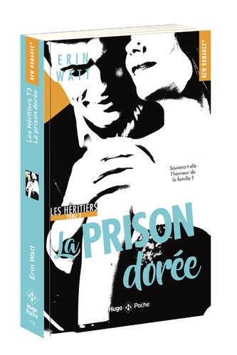 Les Héritiers Tome 3 - La prison dorée