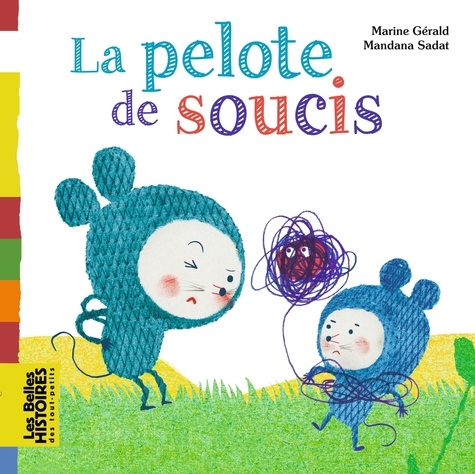 La pelote de soucis
