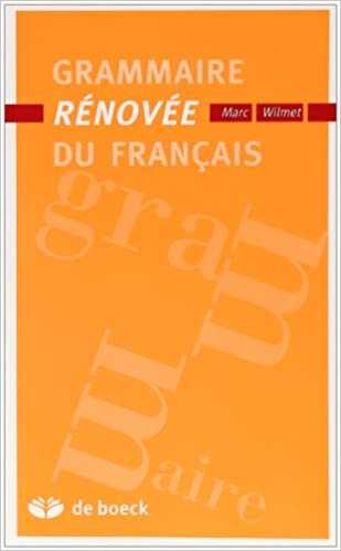 Grammaire rénovée du Français