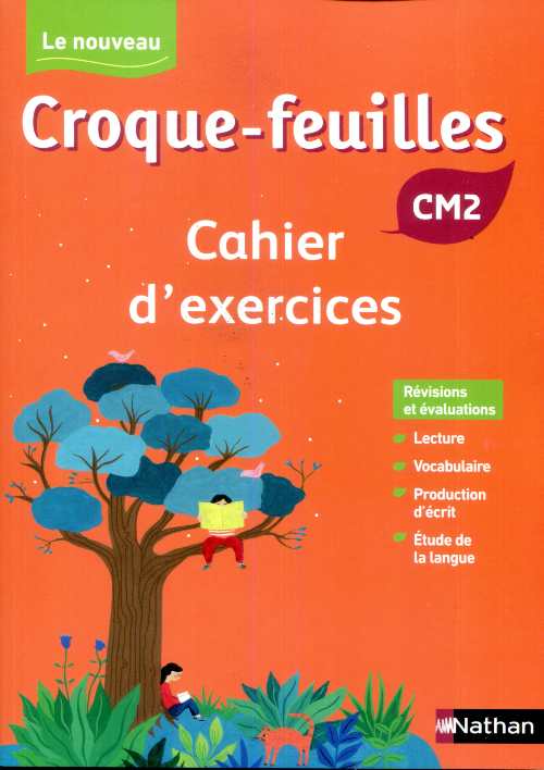 Le Nouveau Croque-Feuilles CM2 - Cahier d'activités 2019