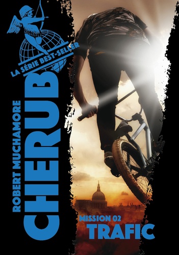 Cherub Tome 2 - Trafic