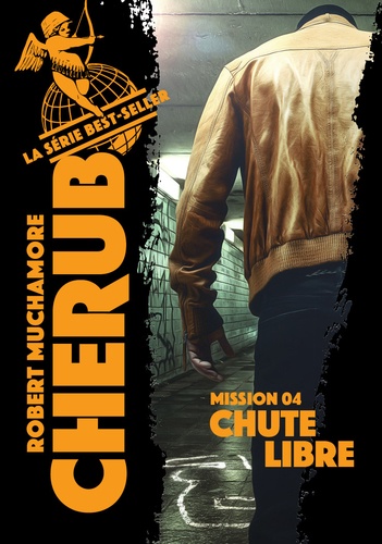 Cherub Tome 4 - Chute libre