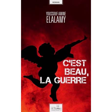 C'est beau la guerre