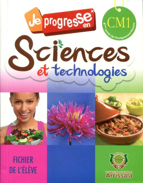 Je progresse en sciences et technologies CM1