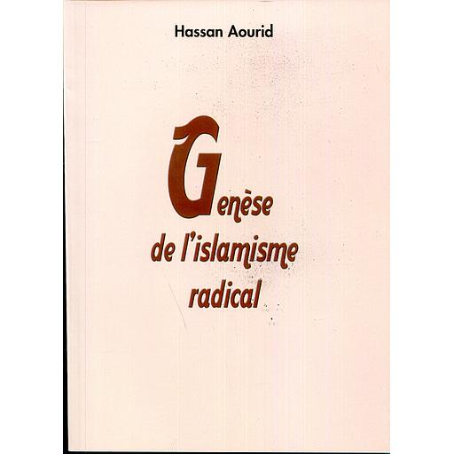 Genèse de l'Islamisme radical