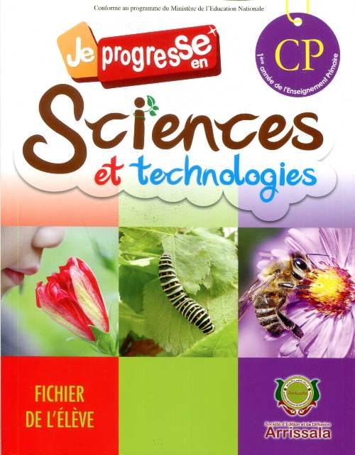 Je Progresse en Science et Technologie CP