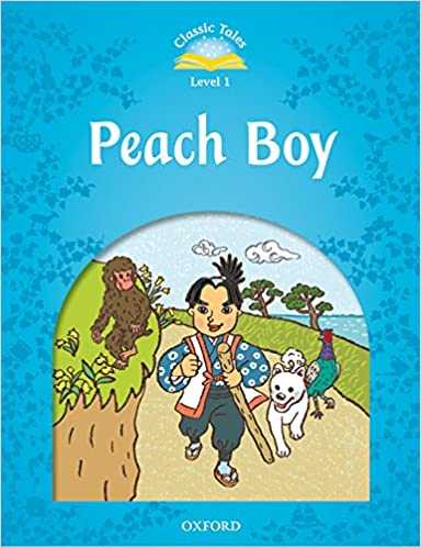 Peach Boy ( Classic Tales Level 1 )