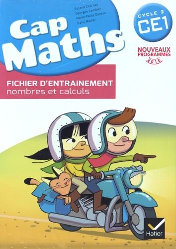 Cap Maths CE1 - Pack en 3 volumes : Cahier grandeurs et mesures, espace et géométrie ; Fichier d'entraînement nombres et calculs ; Le Dico-Maths, répertoire des mathématiques