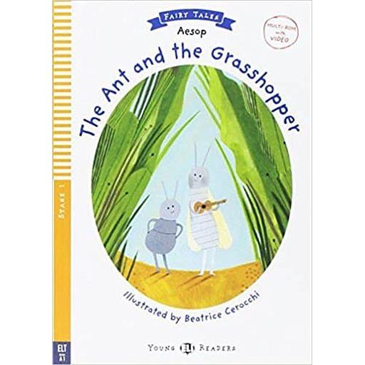 Fairy Tales: The Ant and the Grasshopper, Young ELI Readers
