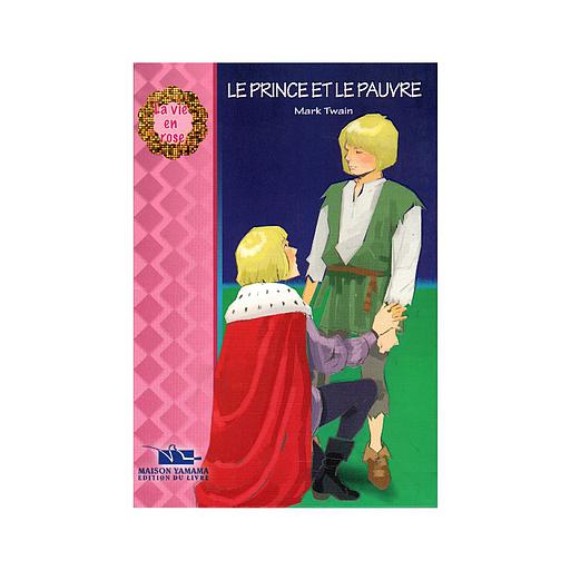 La vie en rose - Le prince et le pauvre