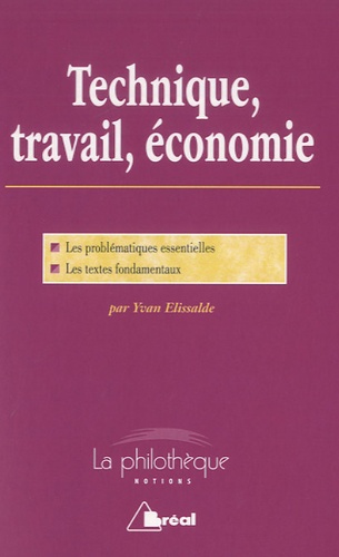 Technique, travail, économie  - Trois leçons sur la civilisation matérielle