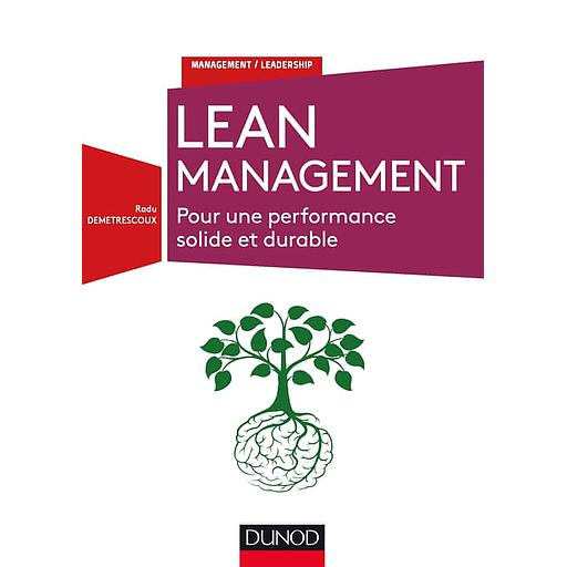 Lean Management  - Pour une performance solide et durable