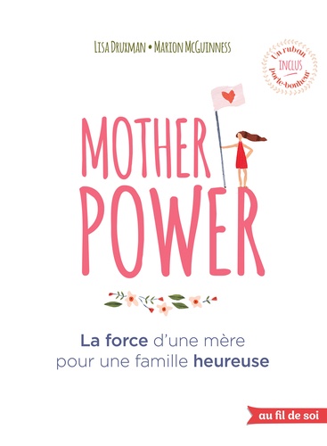 Mother Power  - La force d'une mère pour une famille heureuse