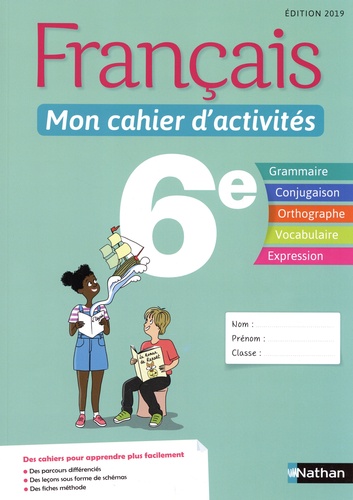 Français Mon cahier d'activités-Grammaire 6ème - 2019